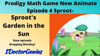 Prodigy Math Game | Prodigy Pet Adventures  Episode 4 Sproot's Garden in the Sun w/1DoctorGenius