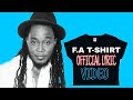 Fa tshirtofficial lyric