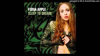 Fiona Apple - Sleep to dream