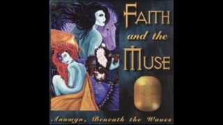Faith And The Muse - The Silver Circle