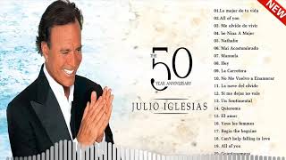 Julio Iglesias Greatest Hits  -  Best Songs Julio Iglesias Album 2022