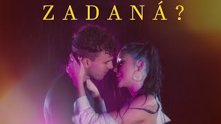 Annie - ZADANÁ? (Official Music Video)