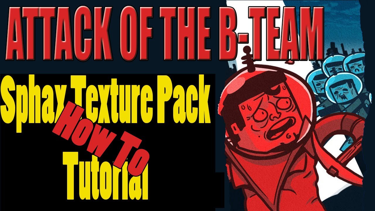 Attack Of The B Team Sphax Texture Pack Download