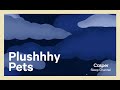 Plushhhy pets  casper sleep channel