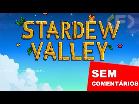 Stardew Valley - Sem Comentários