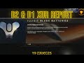D2 &amp; D1 Xur Report 19-23DEC25