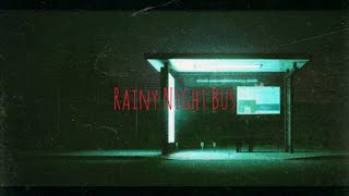 Rainy night bus / 初音ミク(short ver.)