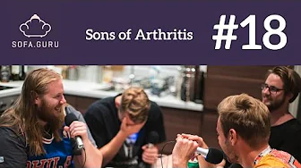 Ep. 18 - Sons of Arthritis