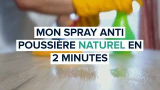 Tuto : Spray anti-poussière naturel 
