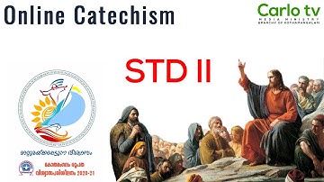 STD II | CHAPTER 9 | PART 2 | ONLINE CATECHISM | VIJNANABHAVAN, KOTHAMANGALAM |