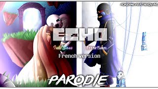 [Parodie]  Echo - Ink!Sans & Error!Sans {REDONE}