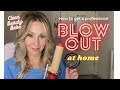 How to Get a Professional Blowout at Home