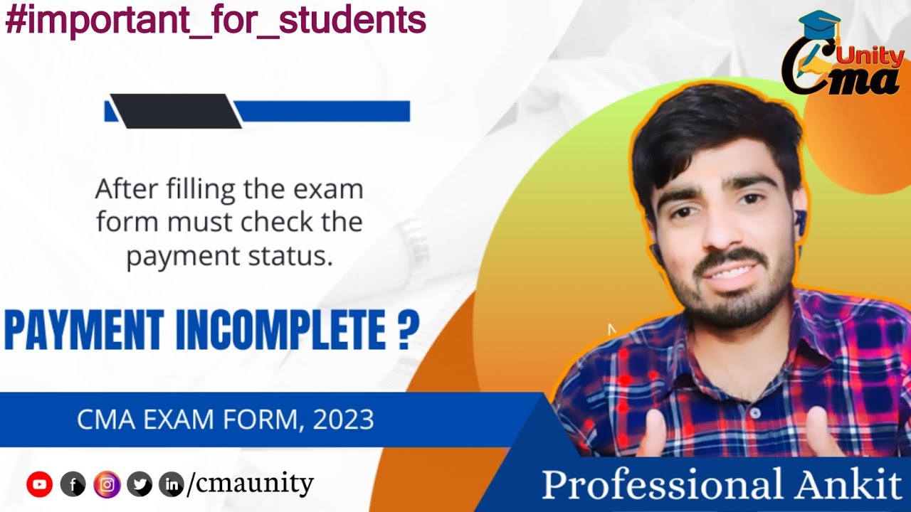 CMA Exam Form Payment Incomplete? 