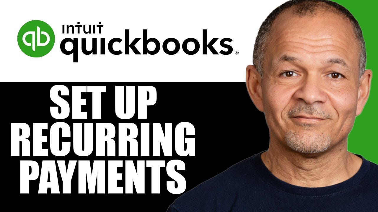 How to Set Up Recurring Payments in QuickBooks Online – Easy Guide ...