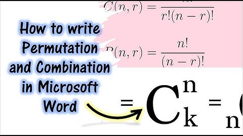 How to write Permutation and Combination in Microsoft Word
