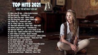 Top Hit Nhạc Trẻ 2021 | YÊU EM THẬT ĐẤY - TỪNG YÊU - HẸN YÊU