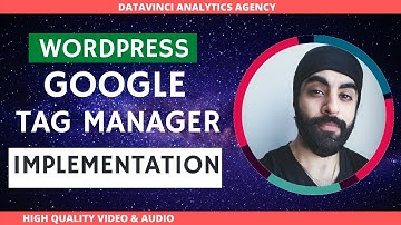 How To Install Google Tag Manager In WordPress : Google Tag Manager Tutorial