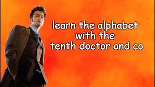 learn the alphabet with the tenth doctor and co