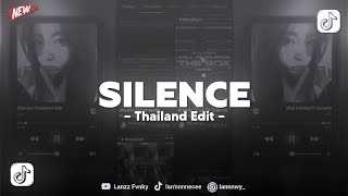Dj Silence Thailand Edit Slow - Viral Tiktok