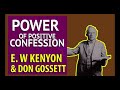 Power of positive confession of gods word   e w kenyon and don gossett