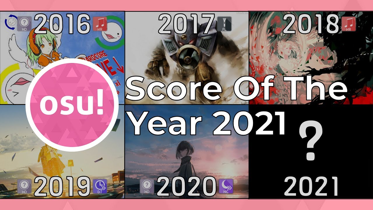 The Top 25 osu! Scores of 2021 YouTube