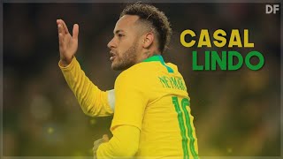 Neymar Jr - Casal Lindo (MC Pedrinho) GR6 Filmes