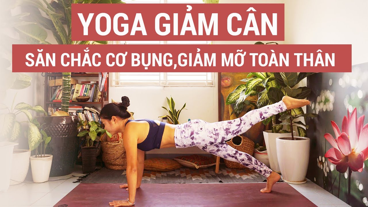 Yoga GIẢM CÂN, Săn chắc cơ bụng & Giảm mỡ toàn thân |Yogi Travel