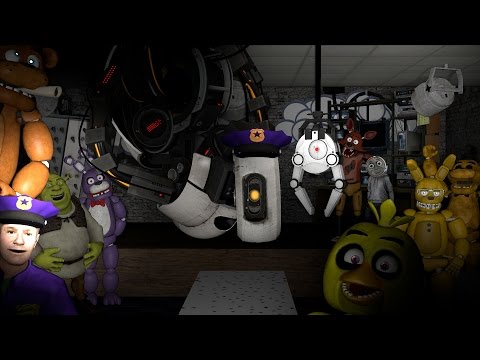 GLaDOS Plays Five Nights At Freddys (outdated and bad)