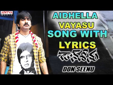 Aidhella Vayasu Song With Lyrics - Don Seenu Songs - Ravi Teja, Shriya Saran,Anjana Sukhani