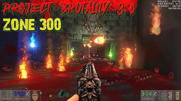 Project Brutality 3.0 - Zone 300 | MAP29: Den of Torture | 4K/60