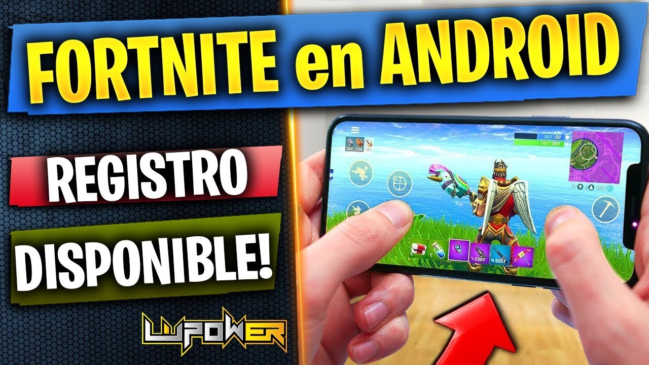 Fortnite Movil Disponible Para Android Preregistro Y Dispositivos - fortnite movil disponible para android preregistro y dispositivos compatibles