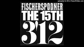 Fischerspooner - The 15th (Dave Dresden, Troy Roberts & Joy Remix)