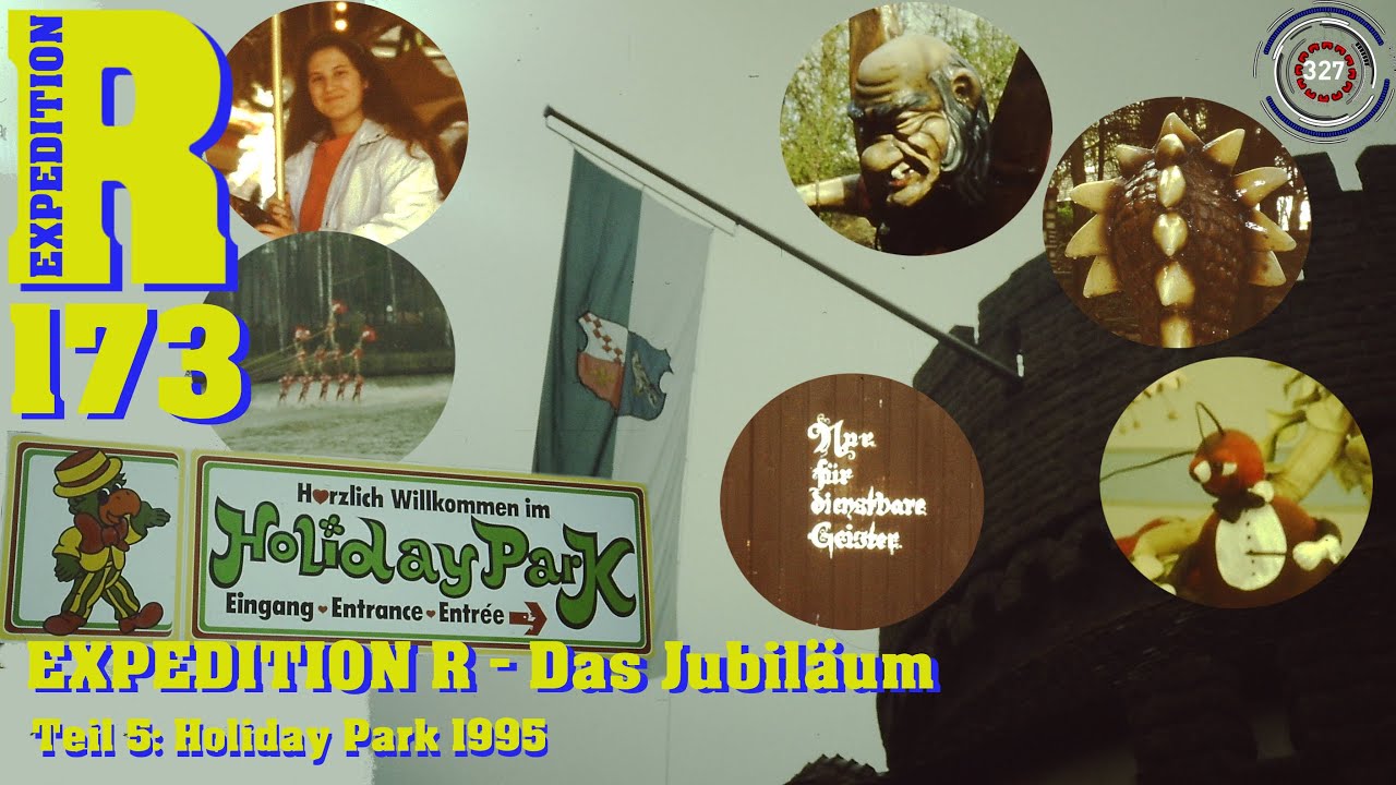 EXPEDITION R - Das Jubiläum - Teil 5: Holiday Park 1995 | XR #173
