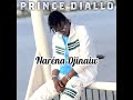 Prince diallo  narna djinaiw officiel 2022