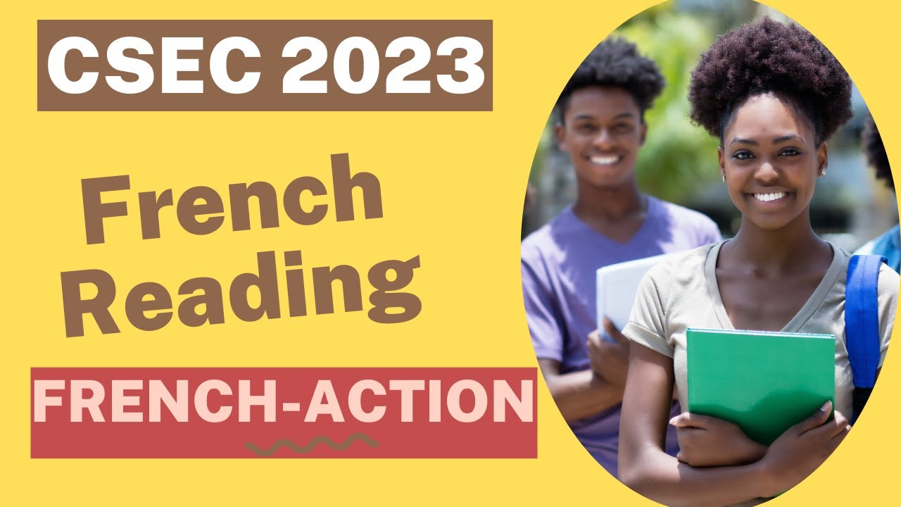 CSEC FRENCH READING PRACTICE - YouTube