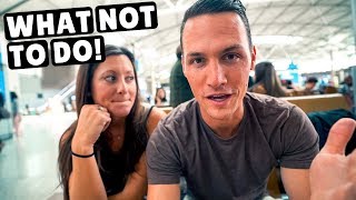 How NOT to Travel! (South Korea to Vietnam)