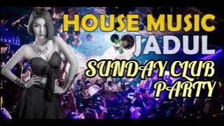 House Music Jadul - Sunday Club Party