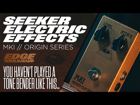 Seeker Electric Effects MKI Tone Bender Fuzz (Lineage Series