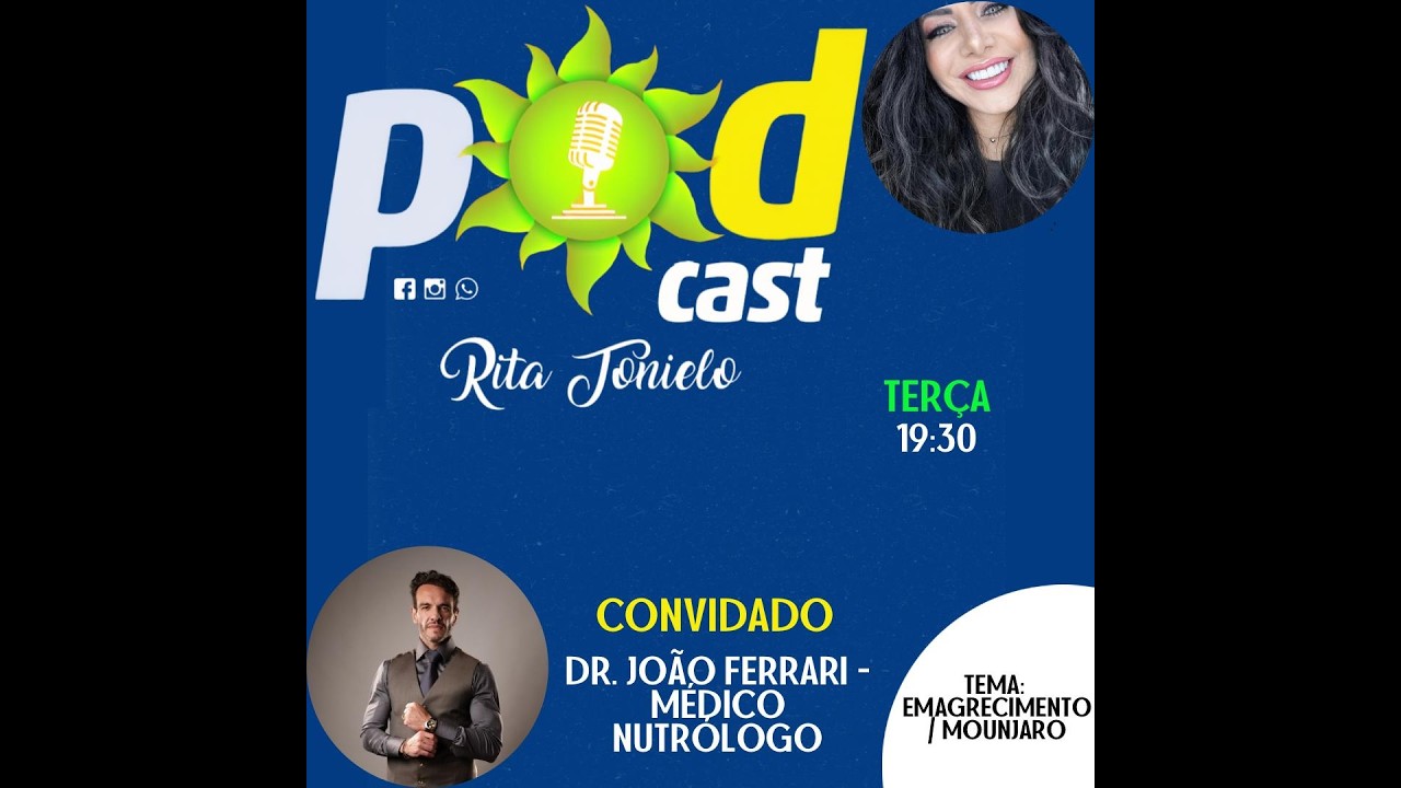 Mounjaro e Emagrecimento: O Que Você Precisa Saber | Dra. Rita recebe Dr. João Ferrari