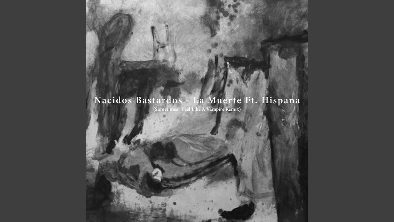 Guarda La Muerte (Sometimes I Feel Like a Vampire Remix) su YouTube Guarda La Muerte (Sometimes I Feel Like a Vampire Remix) su YouTube