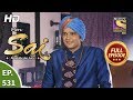 Mere Sai - Ep 531 - Full Episode - 7th October, 2019