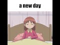 every day is a new day      #azumangadaioh #chiyomihama #chiyochan