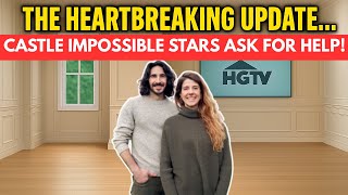 Castle Impossible Stars Share Devastating News: Tragic Accident Shocks Fans#hgtv