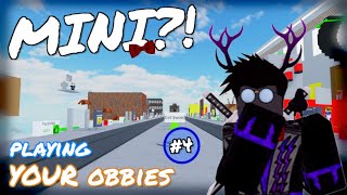 MINI Obby Creator?! // Playing YOUR Obbies in Obby Creator #4