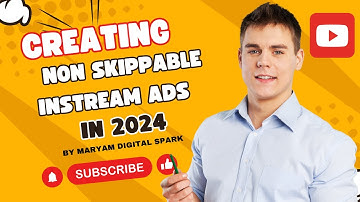 Google Ads 2024 | How to Create Non-Skippable In-Stream Ads in 2024 | Part #5