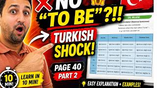 Turkish Grammar SHOCK! “TO BE” in Turkish (Page 40 Part 2) | Learn FAST!