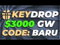 KeyDrop Promo Code 2026: BARU 😁 KeyDrop 3000$ Giveaway Use Code: BARU