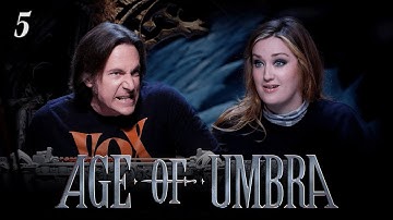 Ages of Pain | Age of Umbra | Episode 5