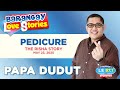 PEDICURE with Risha | Barangay Love Stories π