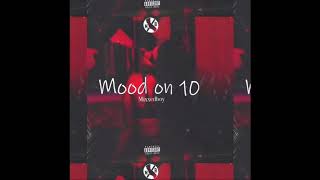 Video thumbnail of "Mixxedboy - Mood on 10"